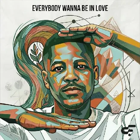 Everybody Wanna Be in Love by Calvin Fallo MP3 Download
