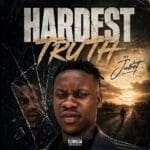 Hardest Truth by Jubet MP3 Download