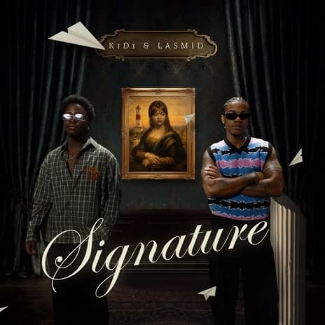 Signature by KiDi ft. Lasmid (Official Audio 2026)