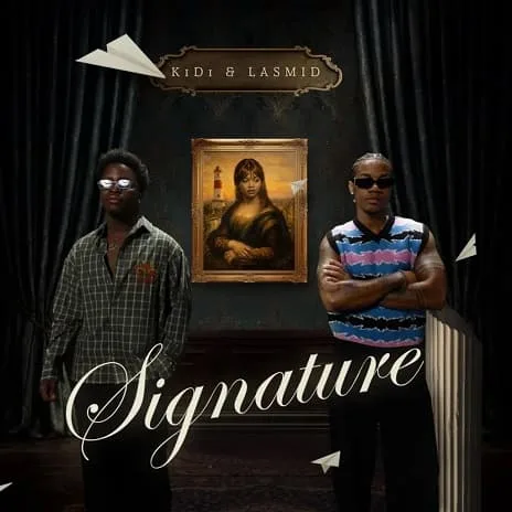 Signature by KiDi ft. Lasmid (Official Audio 2026)