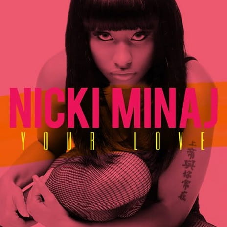 Your Love by Nicki Minaj MP3 Download