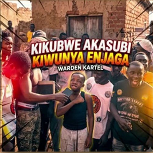 Kikubye Akawuzi Kiwunya Enjaga (Warden Kartel) MP3 Download